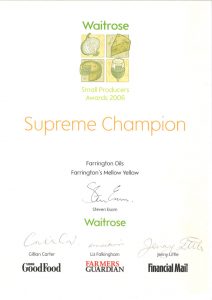 Farrington Mellow Yellow rapeseed oil Waitrose Small Producers Awards 2006 Supreme Champion Certificate